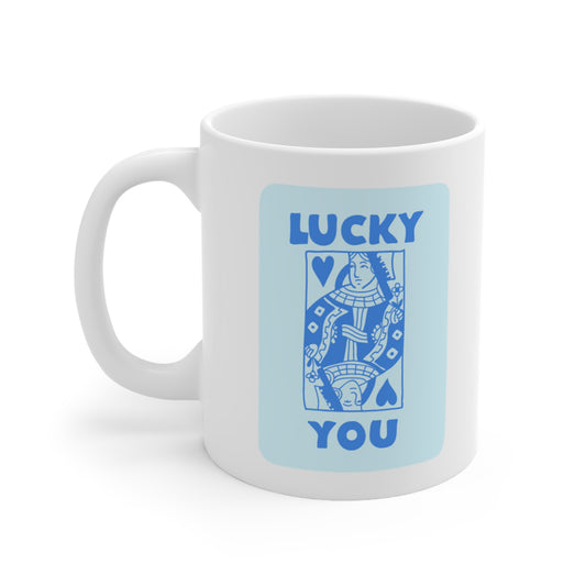 Lucky You blue Ceramic Mug 11oz