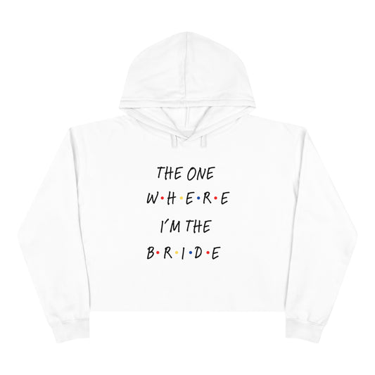 The One Where I'm The Body Crop Hoodie